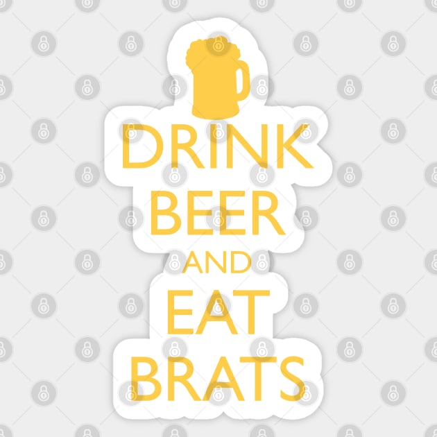 DRINK BEER AND EAT BRATS Sticker by HolidayBug